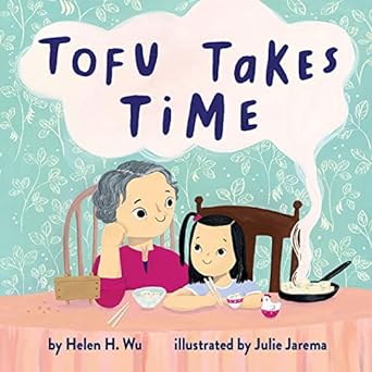 Tofu Takes Time book