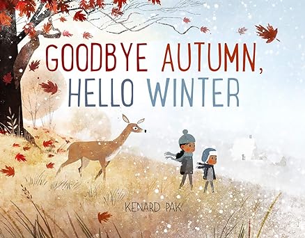 Good Autumn, Hello Winter book