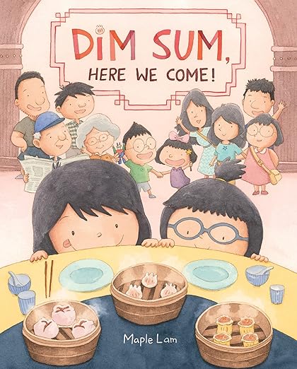 Dim Sum, Here We Come book