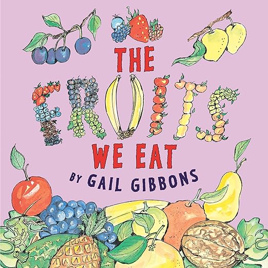 The Fruit We Eat book