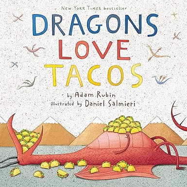 Dragons Love Tacos book