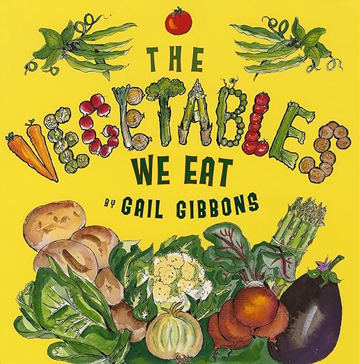 The Vegetables We Eat book